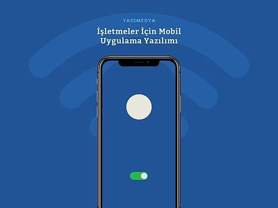 İşletmeler İçin Mobil Uygulama Yazılımı